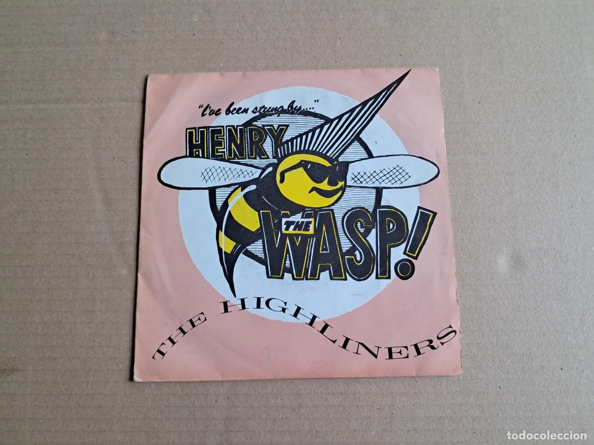 Discos de vinilo: THE HIGHLINERS - HENRY THE WASP ! SINGLE 1990 EDICION ESPA&Ntilde;OLA PSYCOBILLY