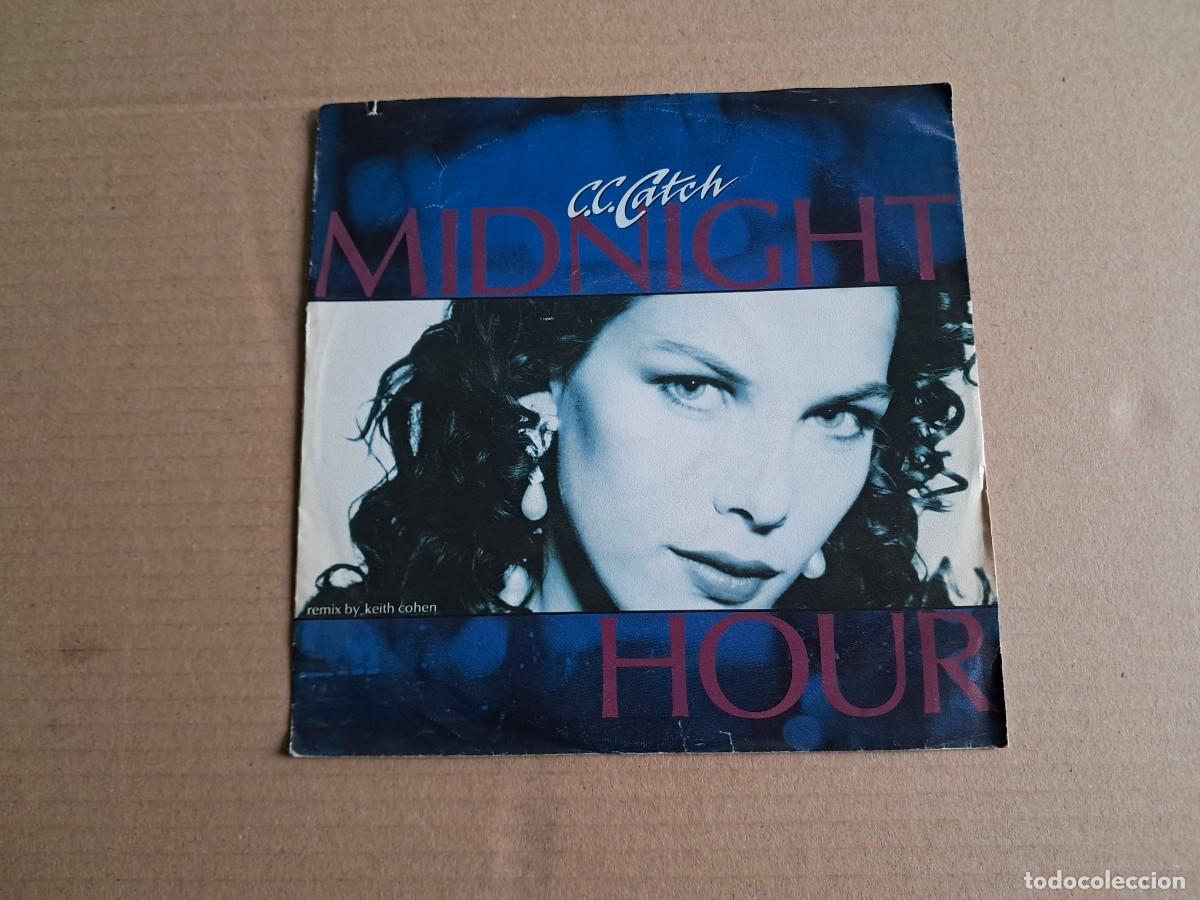Discos de vinilo: C.C. CATCH - MIDNIGHT HOUR SINGLE 1989 EDICION EUROPEA