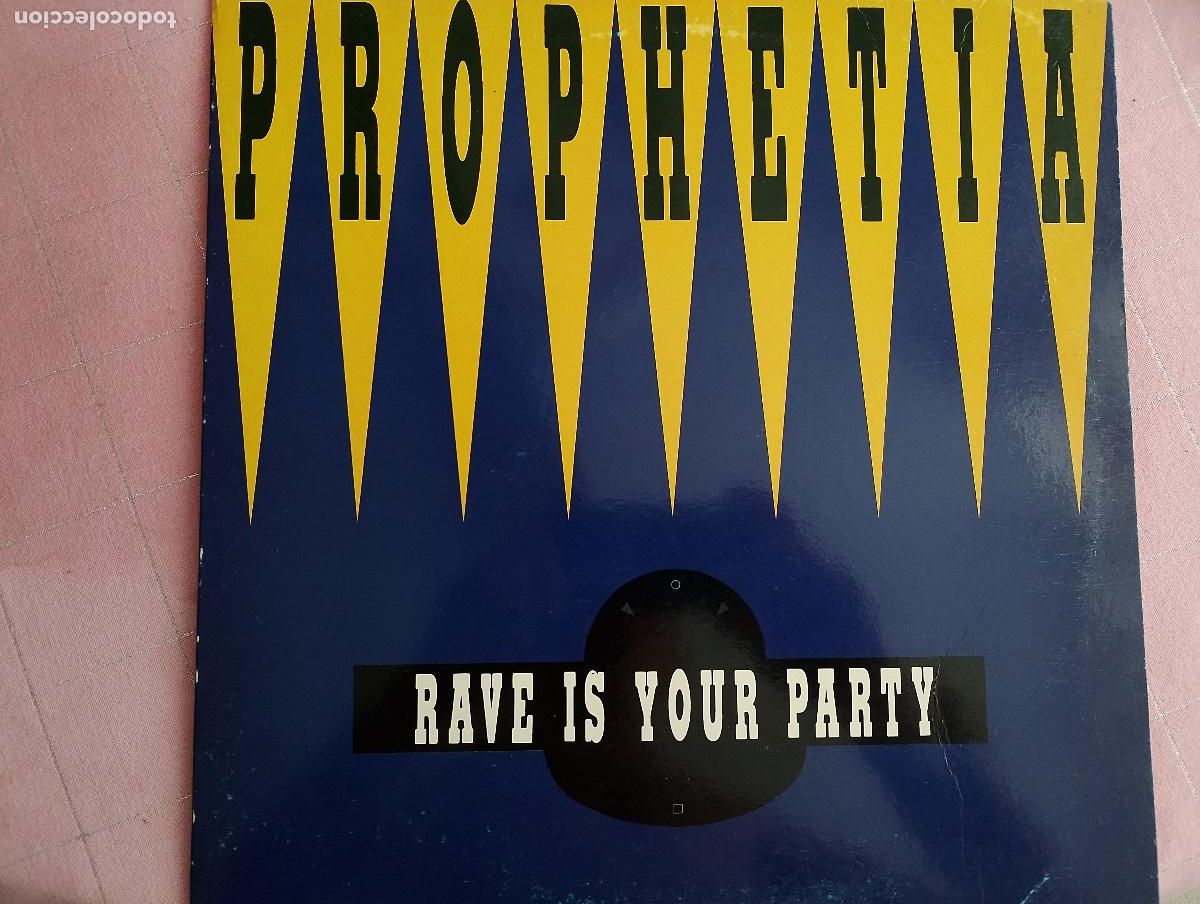 Discos de vinilo: Prophetia &ndash; Rave Is Your Party,1992 techno - Foto 2