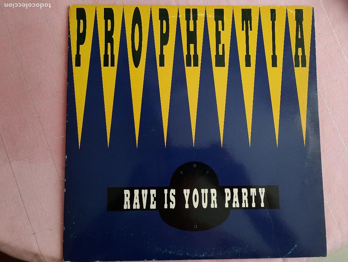 Discos de vinilo: Prophetia &ndash; Rave Is Your Party,1992 techno - Foto 5