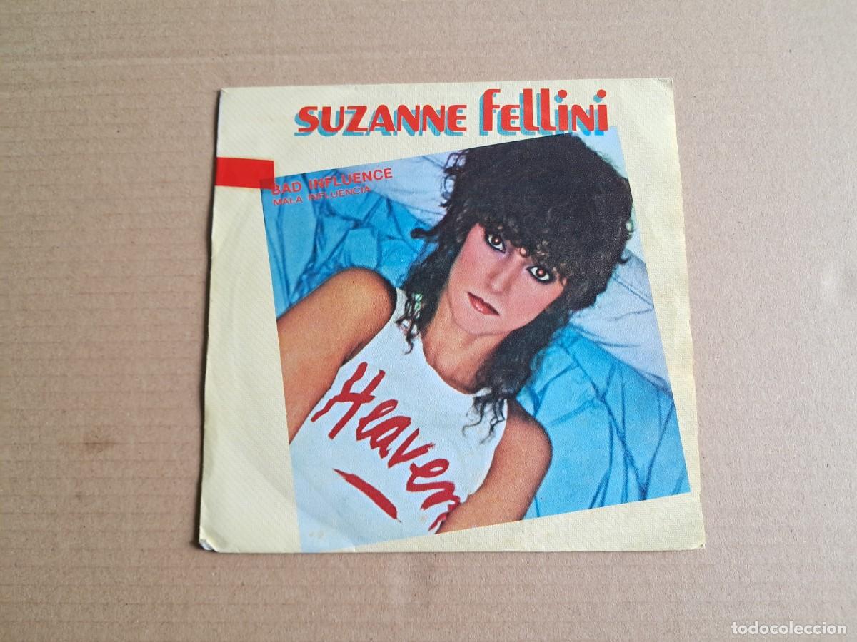 Discos de vinilo: SUZANNE FELLINI - BAD INFLUENCE SINGLE 1981 EDICION ESPA&Ntilde;OLA