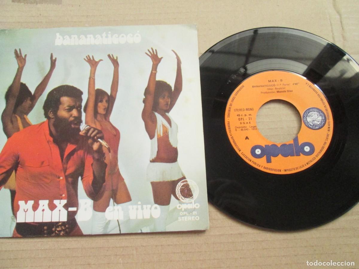 Discos de vinilo: MAX-B - Bananaticoc&oacute;. Single, edici&oacute;n espa&ntilde;ola 7&rdquo; 1972. Magn&iacute;fico estado (VG+/NM)