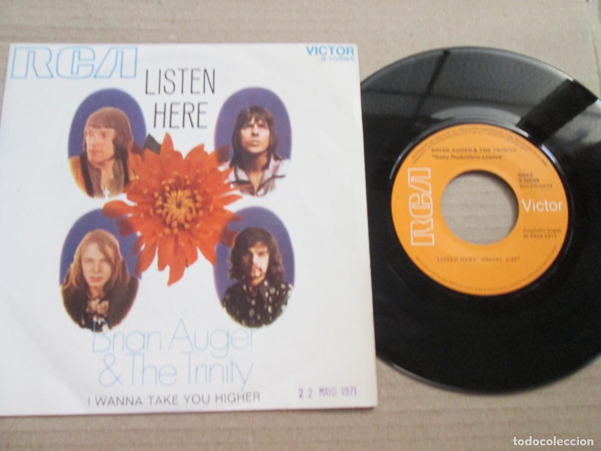 Discos de vinilo: BRIAN AUGER & THE TRINITU - Listen Here /I Wanna take you Higher. Single ed espa&ntilde;ola 7&rdquo; 1971. VG+/NM