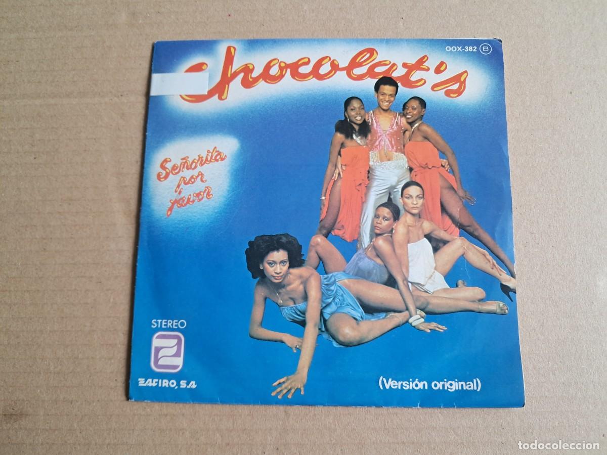 Discos de vinilo: CHOCOLAT&acute;S - SE&Ntilde;ORITA POR FAVOR SINGLE PROMOCIONAL 1979 EDICION ESPA&Ntilde;OLA
