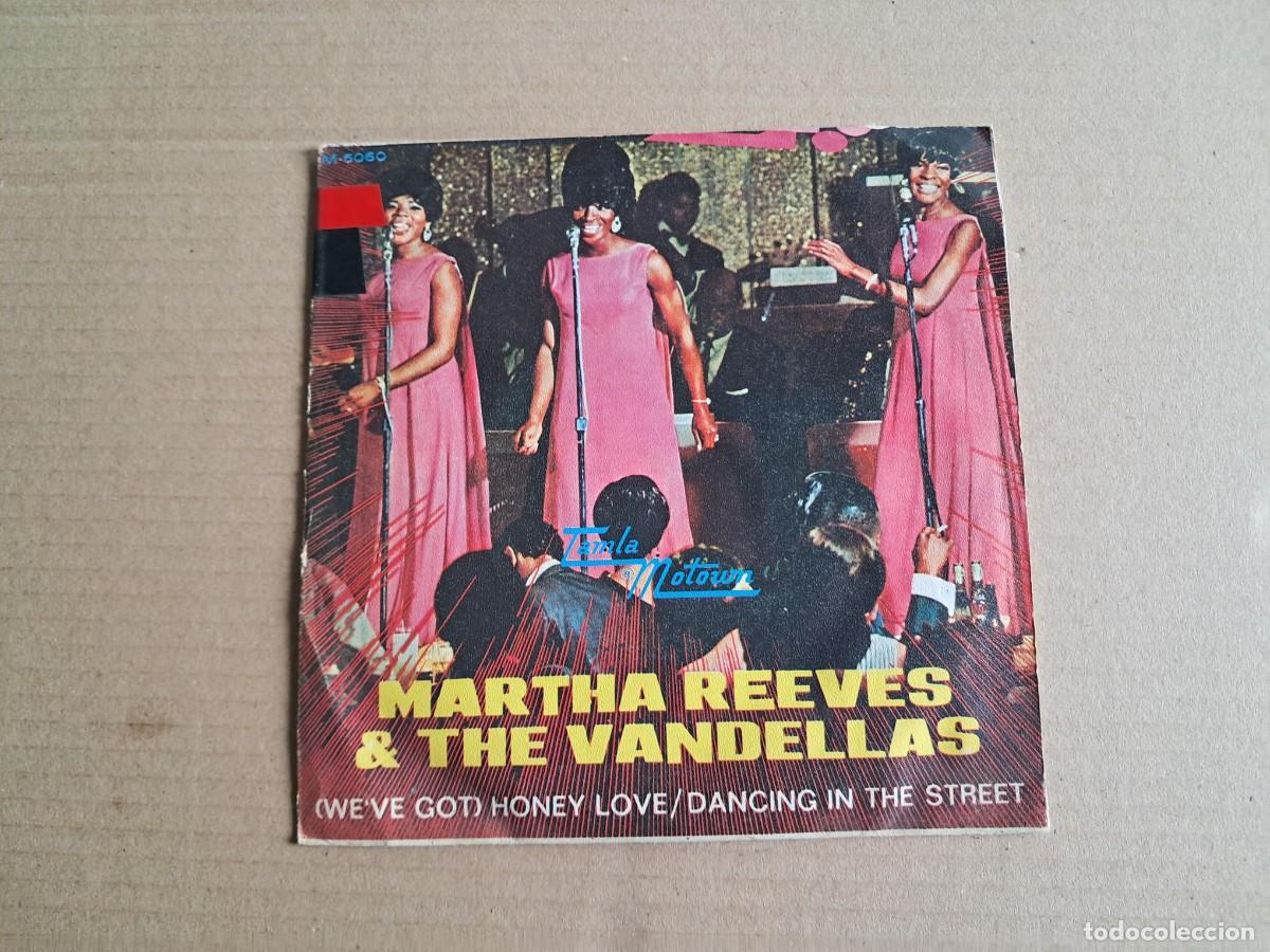 Discos de vinilo: MARTHA REEVES & THE VANDELLAS - ( WE&acute;VE GOT ) HONEY LOVE SINGLE 1969 EDICION ESPA&Ntilde;OLA