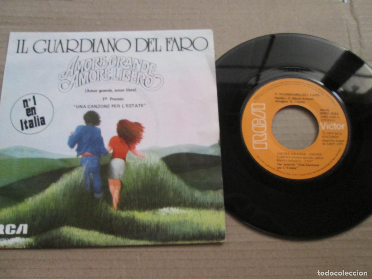 Discos de vinilo: IL GUARDIANO DEL FARO - Amore Grande Amore Libero / Vivere a due. Single ed espa&ntilde;ola 7&rdquo; 1975. VG+/NM