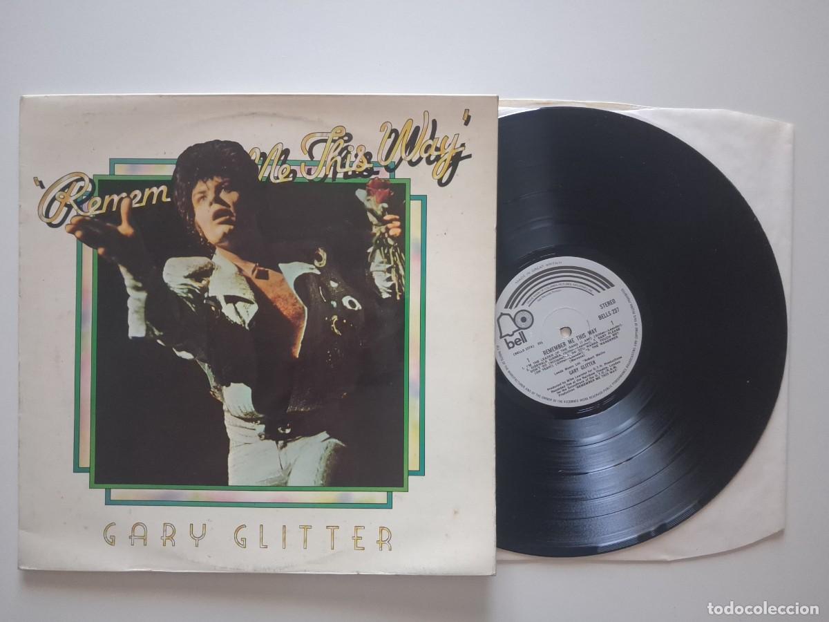 Disques de vinyle: Gary Glitter &ndash; Remember Me This Way
