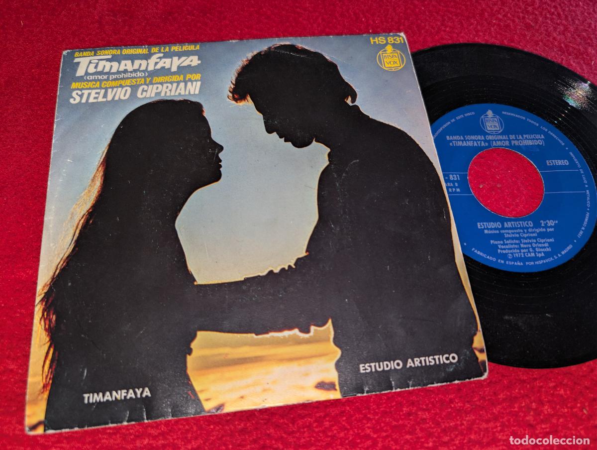 Discos de vinilo: TIMANFAYA BSO OST Stelvio Cipriani. Timanfaya/Estudio Artistico 7'' SINGLE 1972 ESPA&Ntilde;A SPAIN