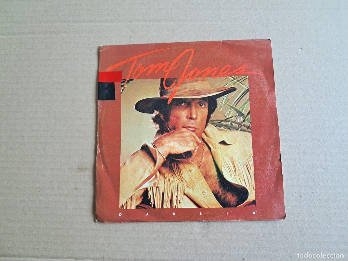 Discos de vinilo: TOM JONES - DARLIN SINGLE 1981 EDICION ESPA&Ntilde;OLA