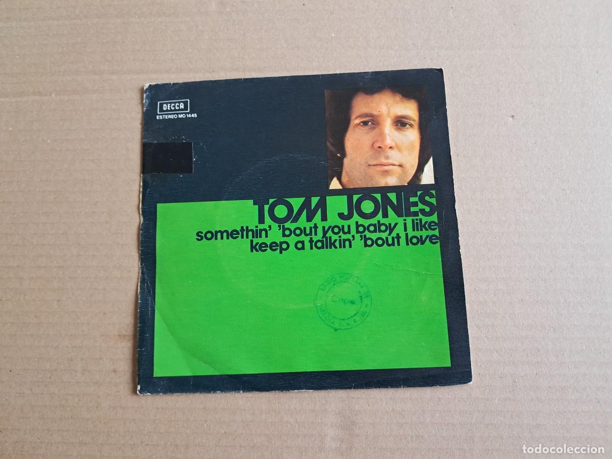 Discos de vinilo: TOM JONES - SOMETHIN BOUT YOU BABY I LIKE SINGLE PROMOCIONAL 1974 EDICION ESPA&Ntilde;OLA