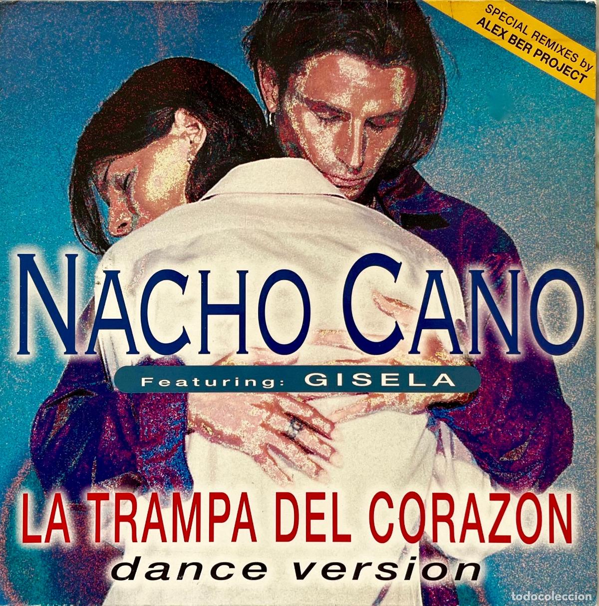 Discos de vinilo: NACHO CANO. ( MECAN0 ). LA TRAMPA DEL CORAZON. SOLO A LA VENTA PORTADA MAXISINGLE ESPA&Ntilde;A 1996