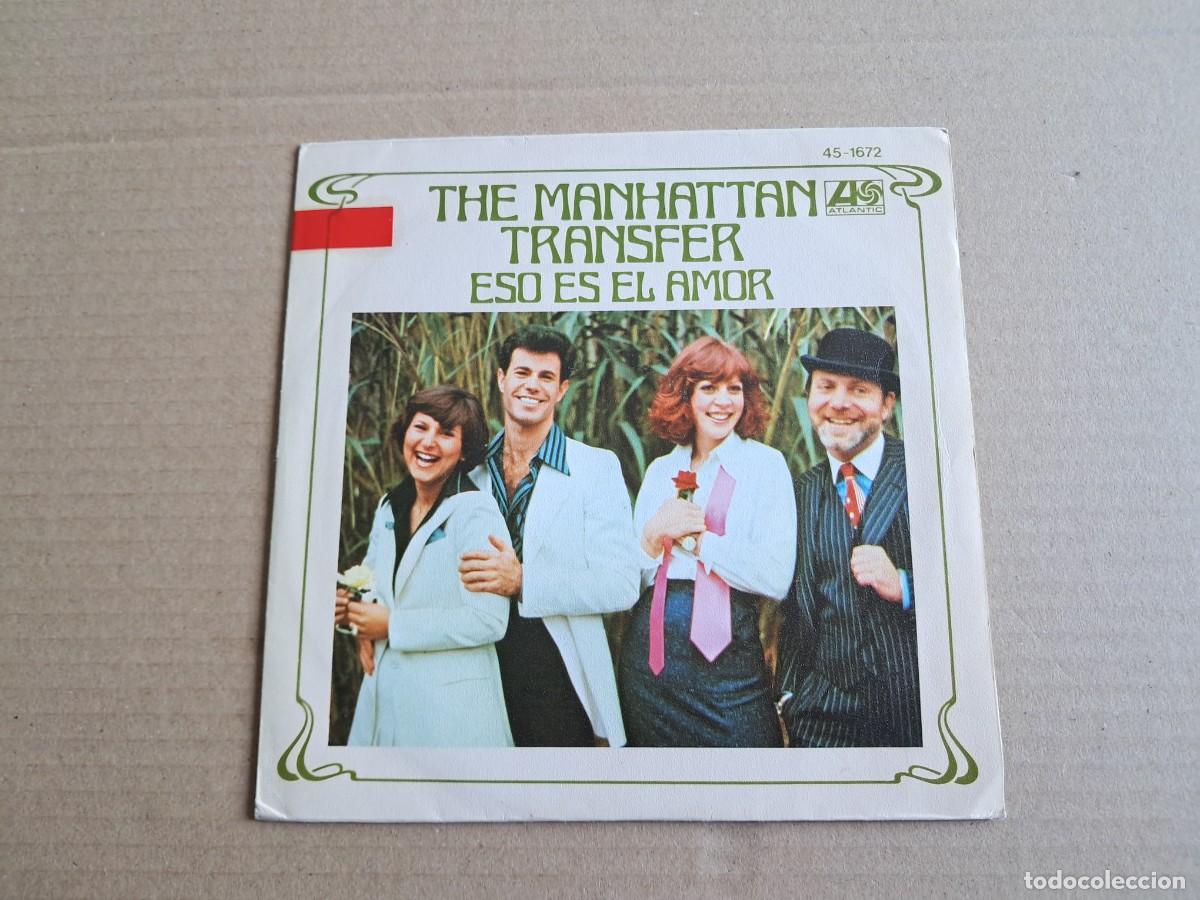 Discos de vinilo: MANHATTAN TRANSFER - ESO ES EL AMOR SINGLE PROMOCIONAL 1978 EDICION ESPA&Ntilde;OLA