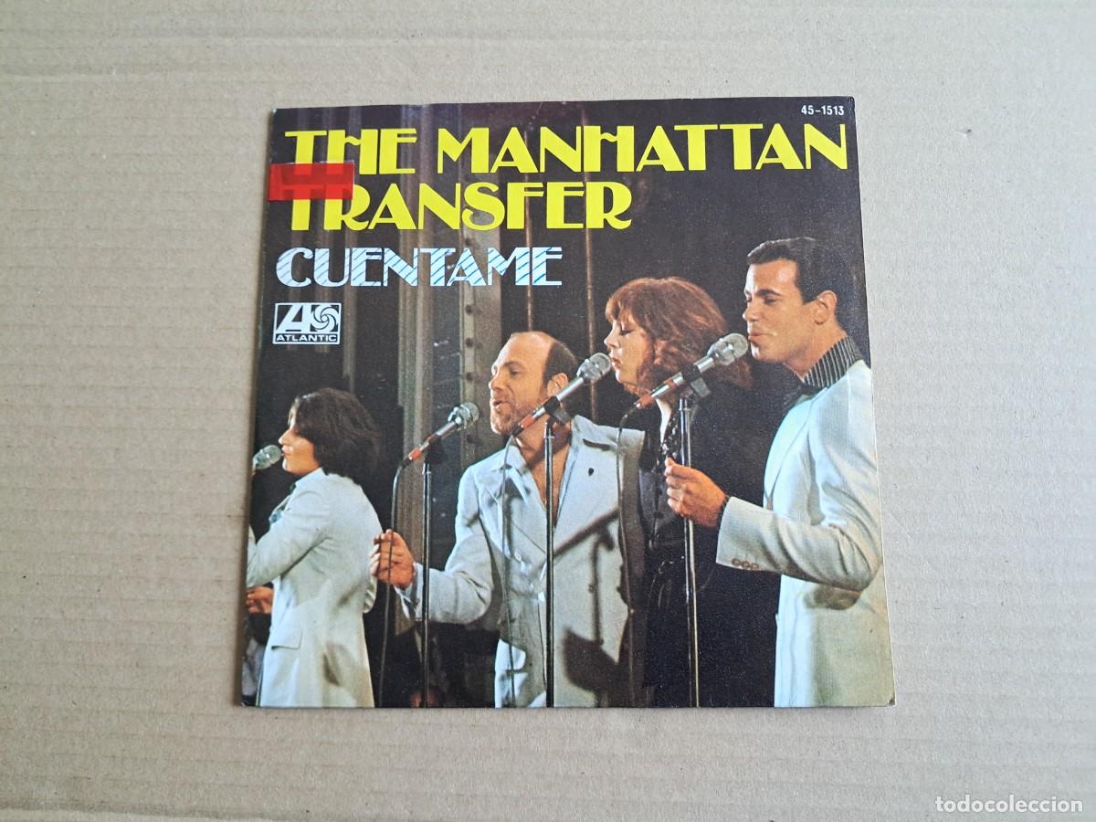 Discos de vinilo: MANHATTAN TRANSFER - CUENTAME SINGLE 1977 EDICION ESPA&Ntilde;OLA