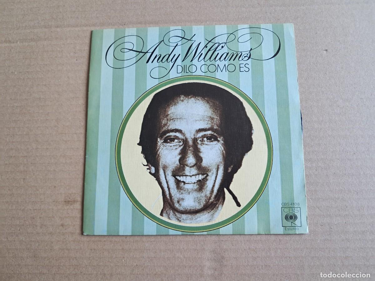 Discos de vinilo: ANDY WILLIAMS - DILO COMO ES SINGLE 1976 EDICION ESPA&Ntilde;OLA