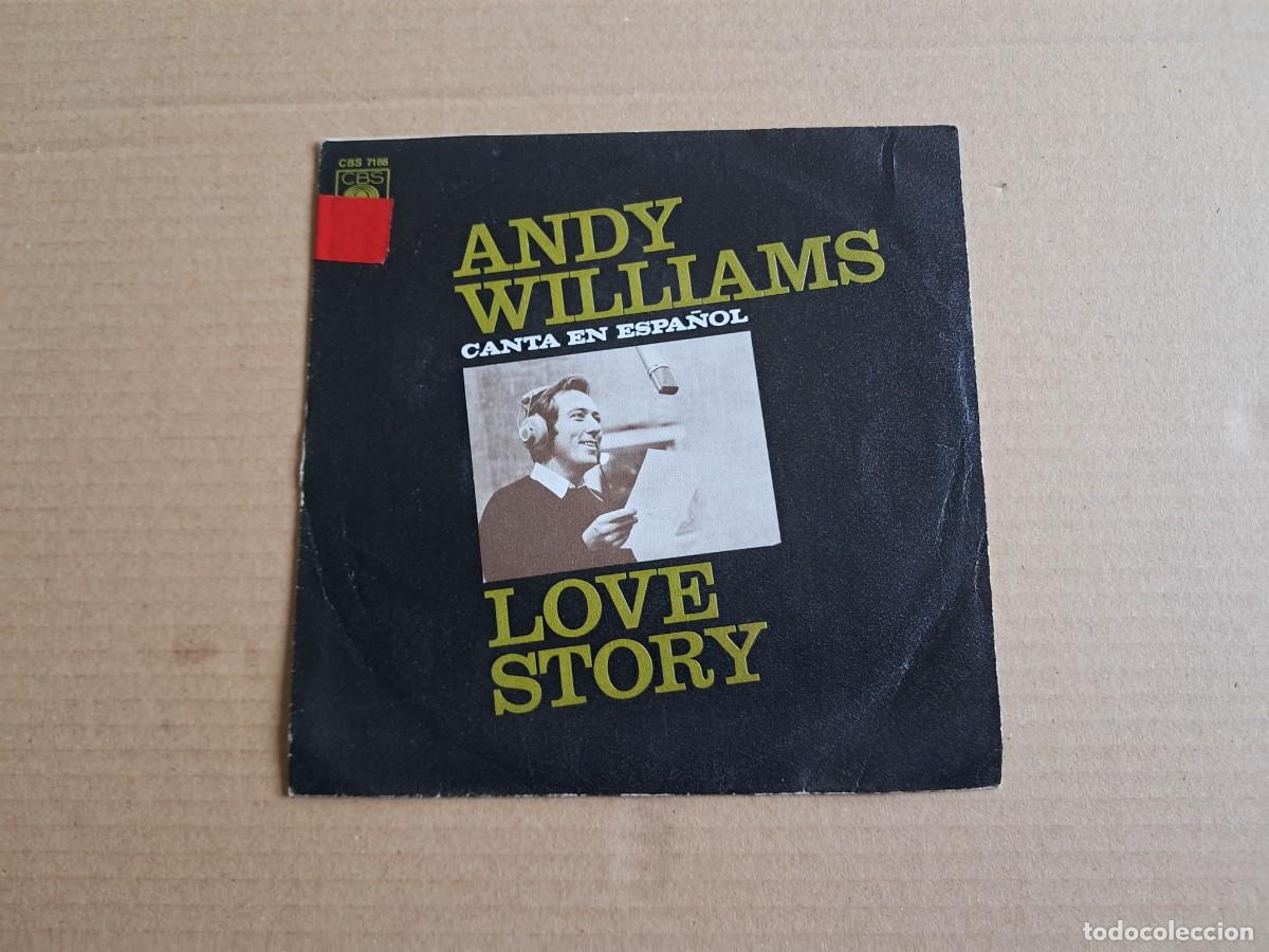 Discos de vinilo: ANDY WILLIAMS - LOVE STORY SINGLE 1971 EDICION ESPA&Ntilde;OLA
