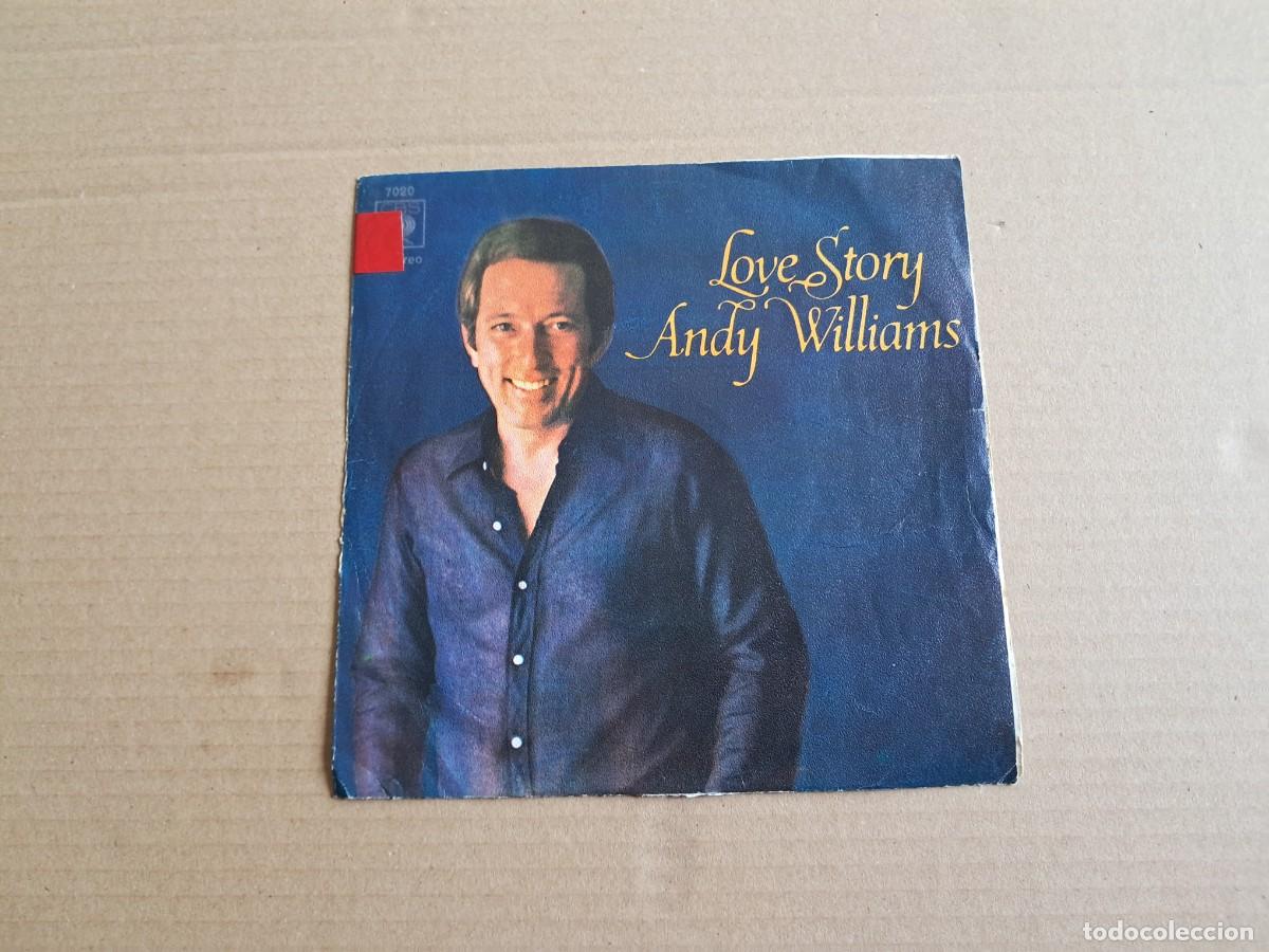 Discos de vinilo: ANDY WILLIAMS - LOVE STORY SINGLE 1971 EDICION ESPA&Ntilde;OLA