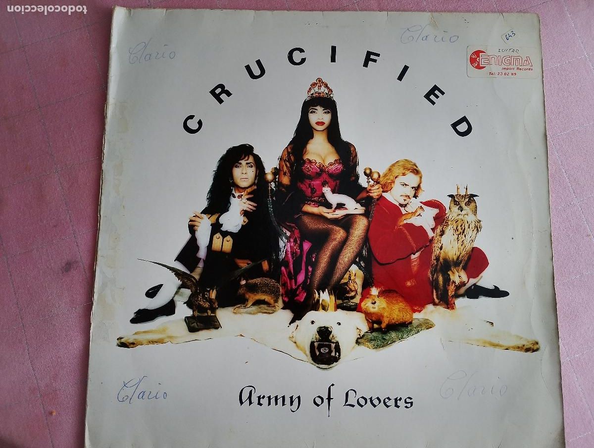 Discos de vinilo: Army Of Lovers &lrm;&ndash; Crucified, 1991,House, Synth-pop