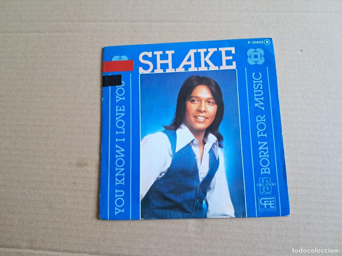 Discos de vinilo: SHAKE - YOU KNOW I LOVE YOU SINGLE PROMOCIONAL 1976 EDICION ESPA&Ntilde;OLA