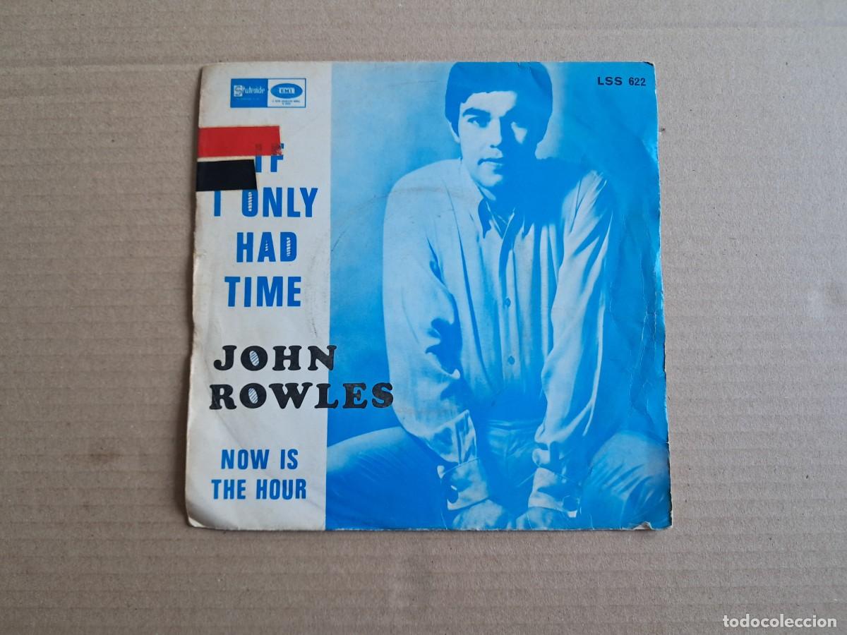 Discos de vinilo: JOHN ROWLES - IF I ONLY HAD TIME SINGLE 1968 EDICION ESPA&Ntilde;OLA