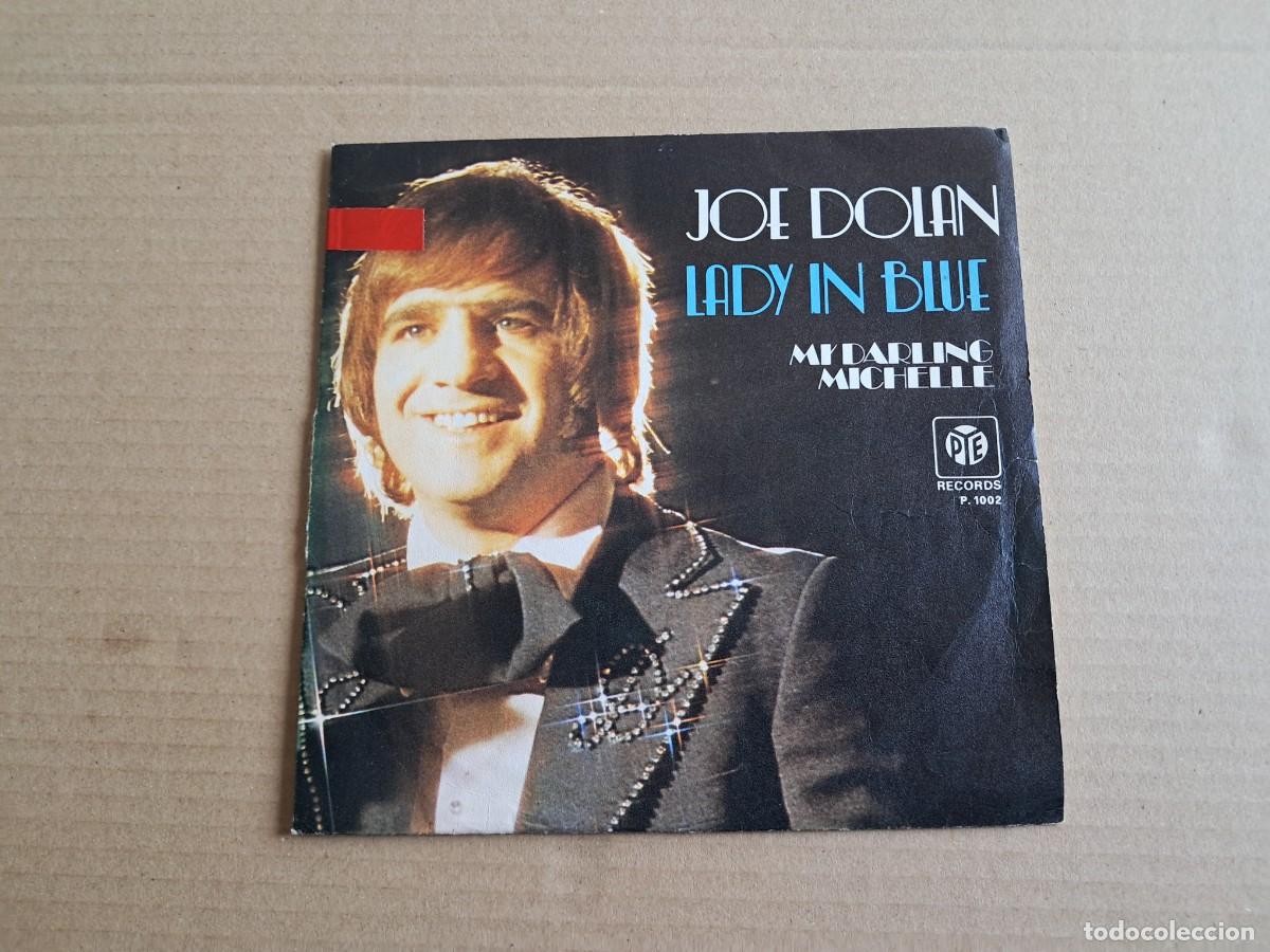 Discos de vinilo: JOE DOLAN - LADY IN BLUE SINGLE 1975 EDICION ESPA&Ntilde;OLA