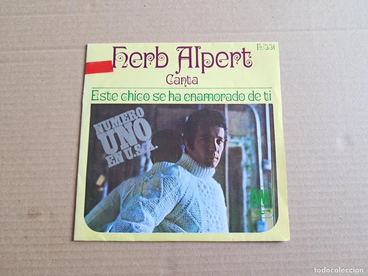 Discos de vinilo: HERB ALPERT & TIJUANA BRASS - ESTE CHICO SE HA ENAMORADO DE TI SINGLE 1968 EDICION ESPA&Ntilde;OLA