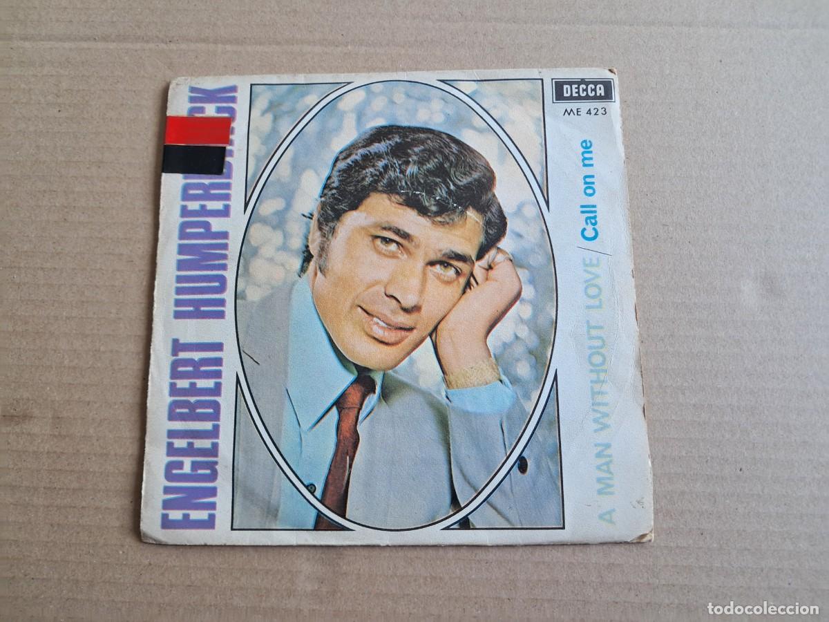 Discos de vinilo: ENGELBERT HUMPERDINCK - A MAN WITHOUT LOVE SINGLE 1967 EDICION ESPA&Ntilde;OLA