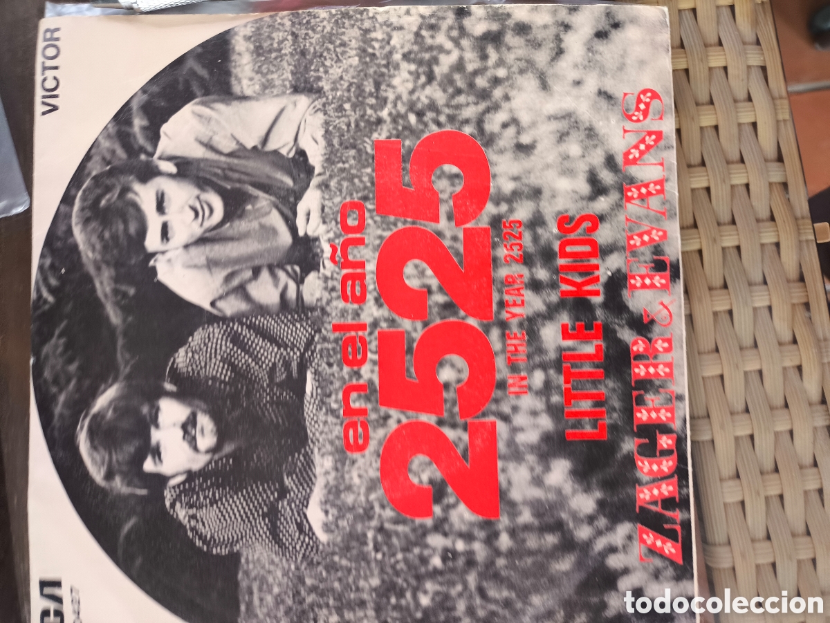 Discos de vinilo: Single de zager & Evans.lote.Z.n.203