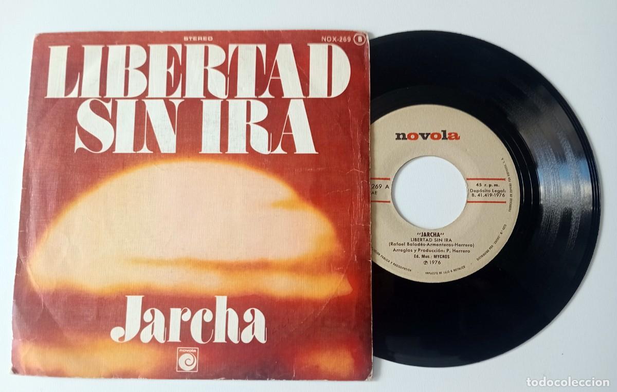 Discos de vinilo: SINGLE JARCHA - LIBERTAD SIN IRA
