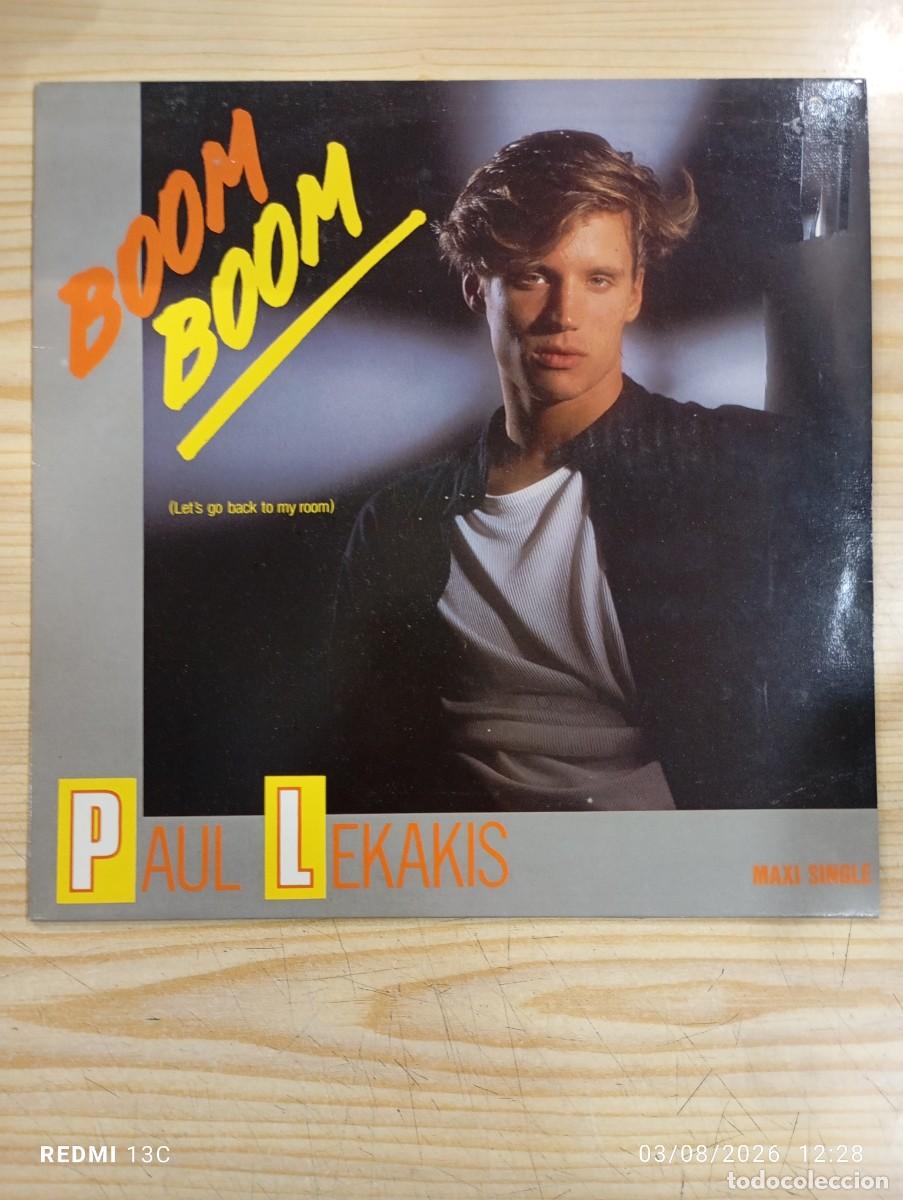 Discos de vinilo: Maxi 12 &rdquo; Paul Lekakis &ndash; Boom Boom (Let's Go Back To My Room)- Edicion Espa&ntilde;ola 1986