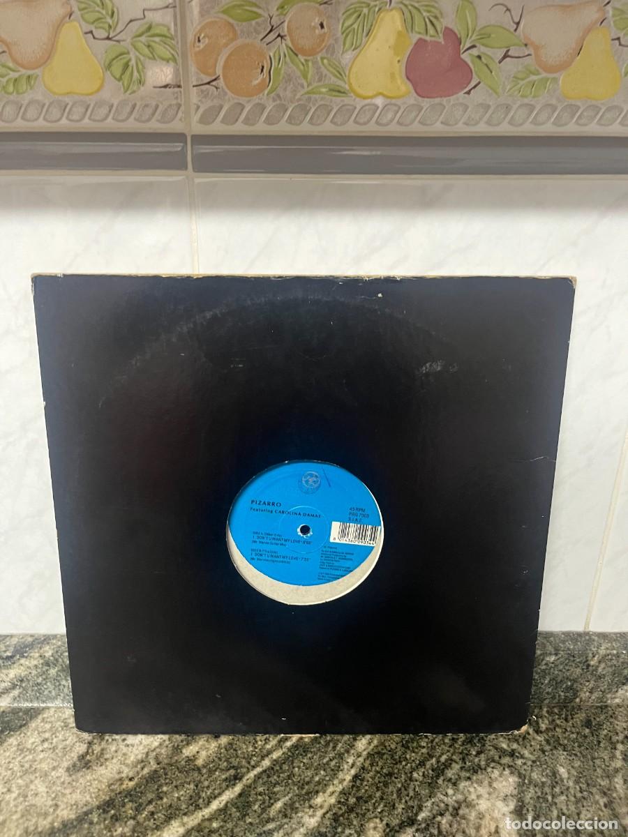 Discos de vinilo: Pizarro Featuring Carolina Damas Don't U Want My Love