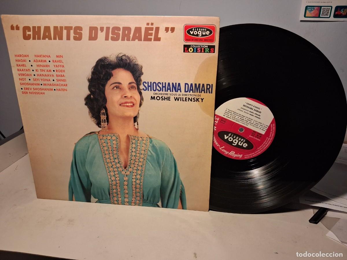 Discos de vinilo: LP SHOSHANA DAMARI : CHANTS D&acute;ISRAEL