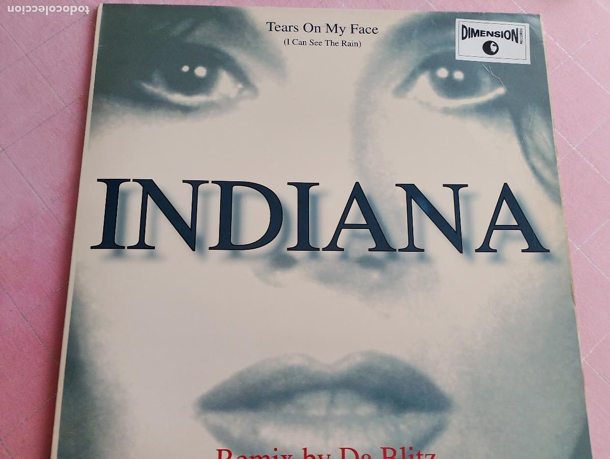 Discos de vinilo: Indiana &ndash; Tears On My Face (I Can See The Rain),1995, techno