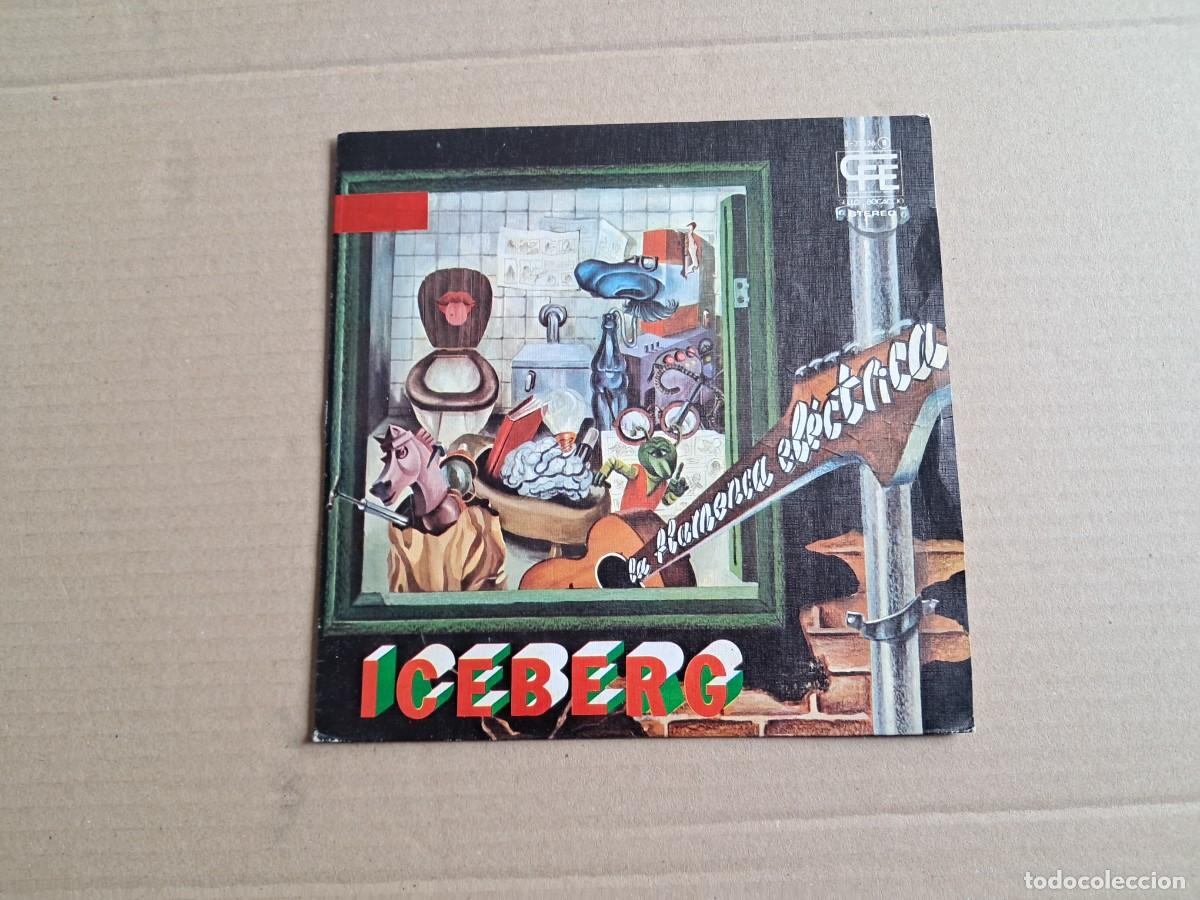 Discos de vinilo: ICEBERG - LA FLAMENCA ELECTRICA SINGLE PROMOCIONAL 1976