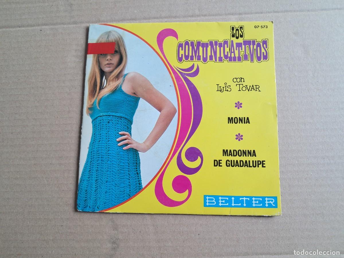 Dischi in vinile: LOS COMUNICATIVOS & LUIS TOVAR - MONIA SINGLE 1969