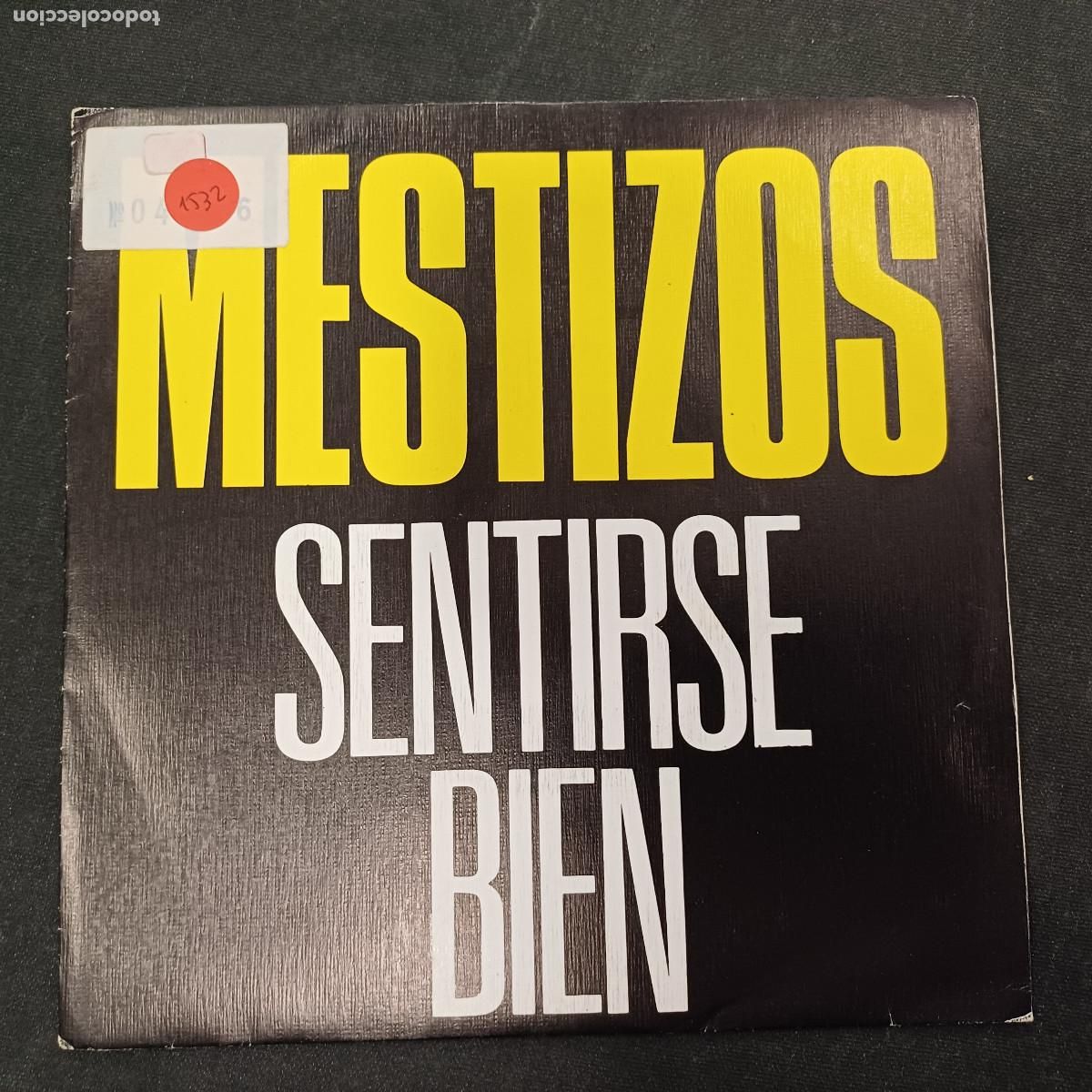 Discos de vinilo: MESTIZOS/SENTIRSE BIEN/SINGLE PROMOCIONAL.
