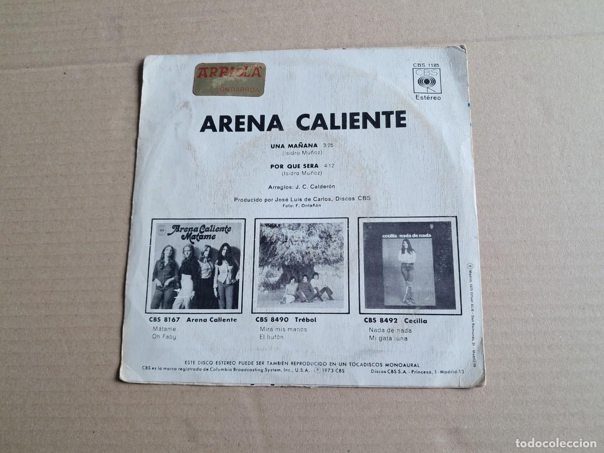 Discos de vinilo: ARENA CALIENTE - UNA MA&Ntilde;ANA SINGLE 1973 - Foto 3