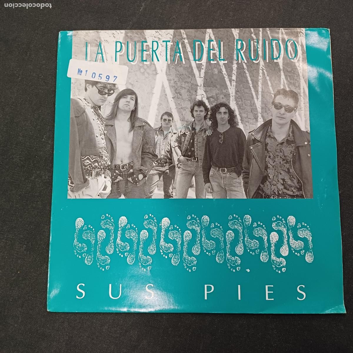 Discos de vinilo: LA PUERTA DEL RUIDO/SUS PIES/SINGLE PROMOCIONAL.