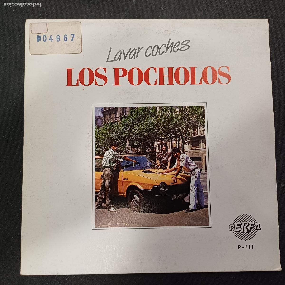 Discos de vinilo: LOS POCHOLOS/LAVAR COCHES/SINGLE.