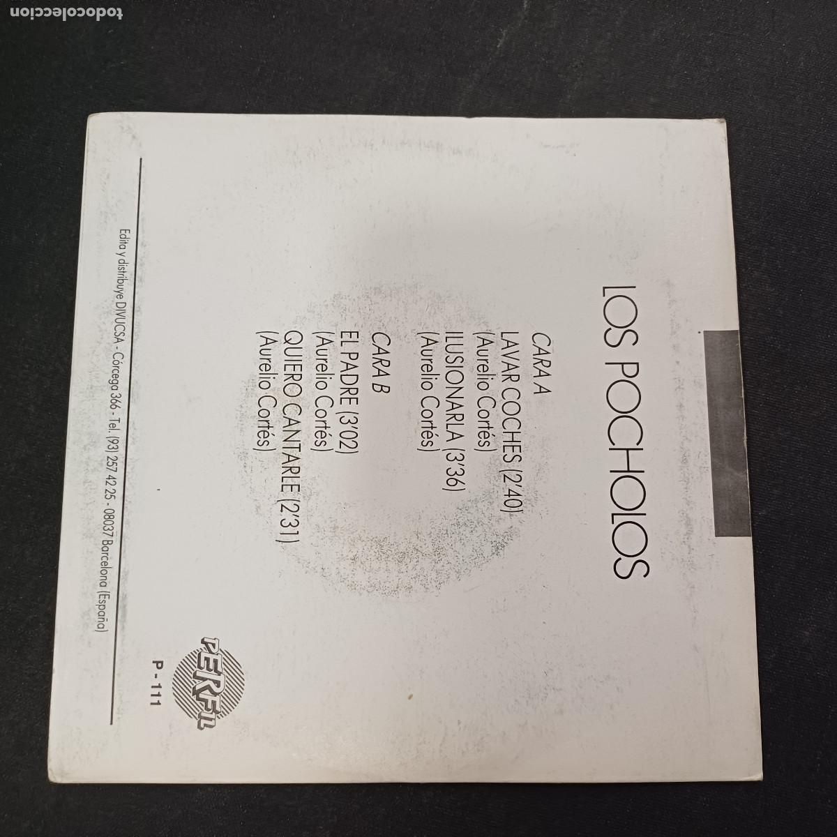 Discos de vinilo: LOS POCHOLOS/LAVAR COCHES/SINGLE. - Foto 3