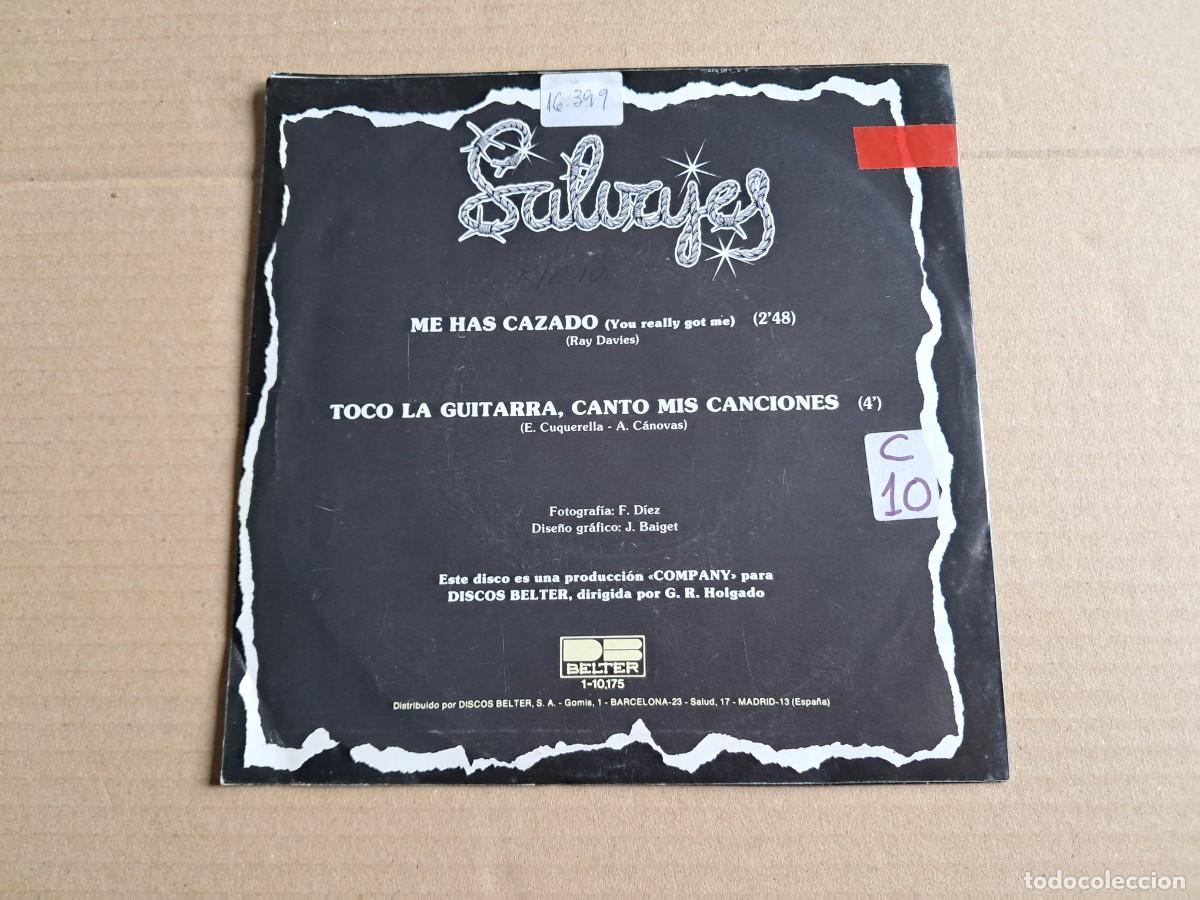 Discos de vinilo: LOS SALVAJES - ME HAS CAZADO SINGLE 1981 - Foto 3
