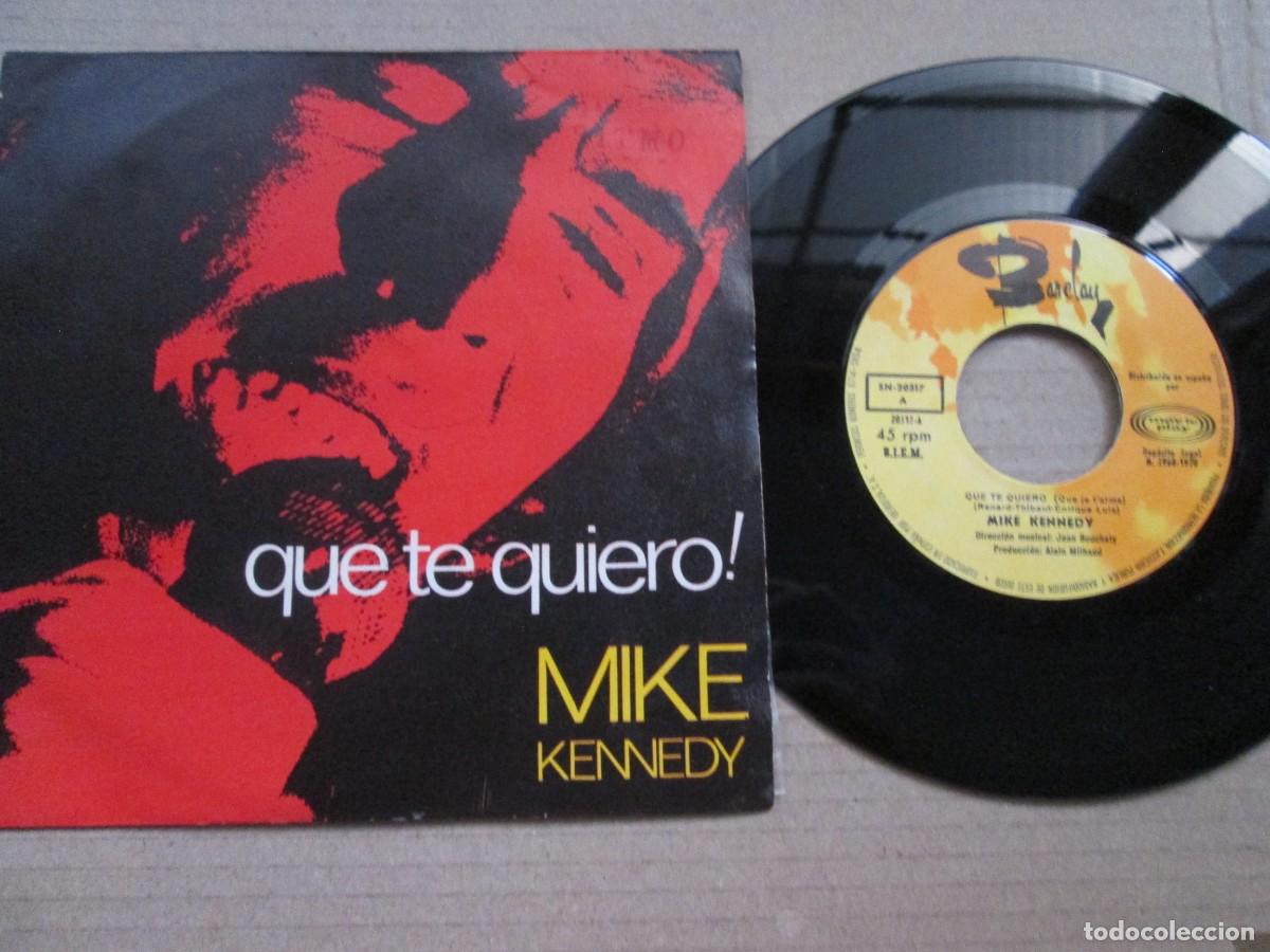 Discos de vinilo: MIKE KENNEDY - Que te Quiero / Marnie. Single, ed espa&ntilde;ola 7&rdquo; 1972. Magn&iacute;fico estado (VG+/NM)