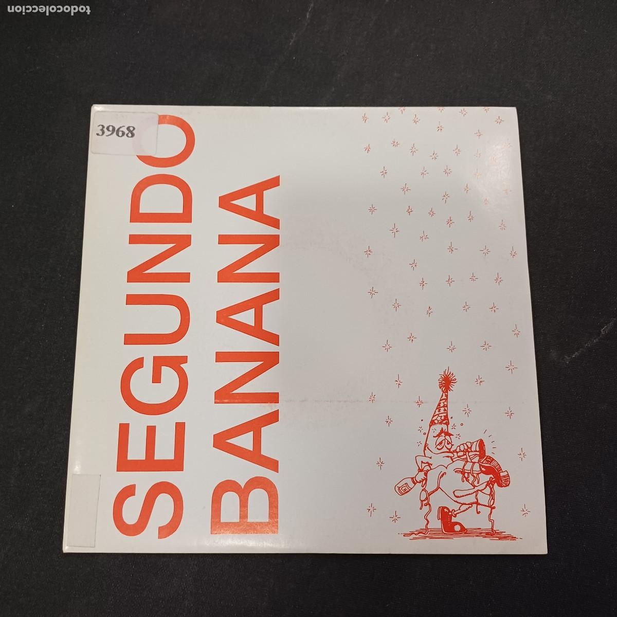Discos de vinilo: SEGUNDO BANANA/VILLACINCO/SINGLE.