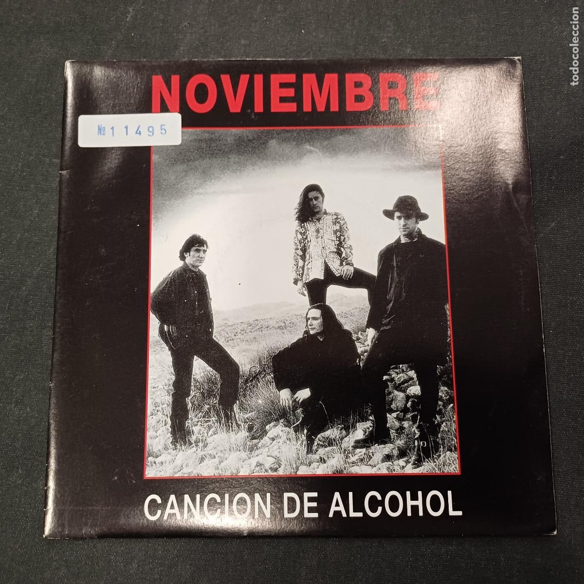 Discos de vinilo: NOVIEMBRE/CANCION DE ALCOHOL/SINGLE PROMOCIONAL.