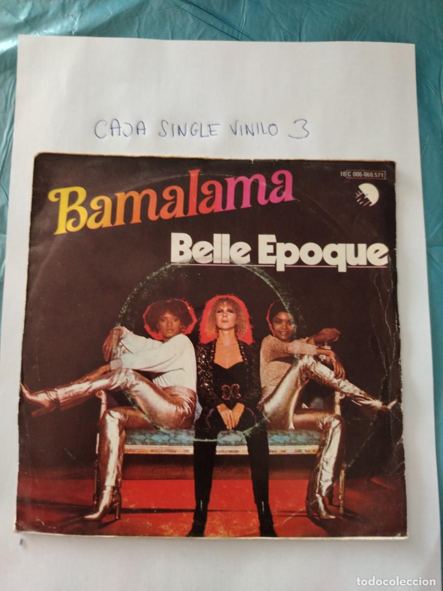 Discos de vinilo: Single vinilo bamalama, Belle epoque