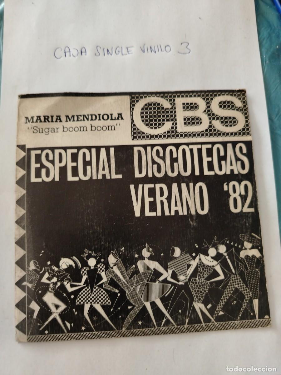 Discos de vinilo: Single vinilo especial discotecas 1982,verano Maria mendiola, sugar boom