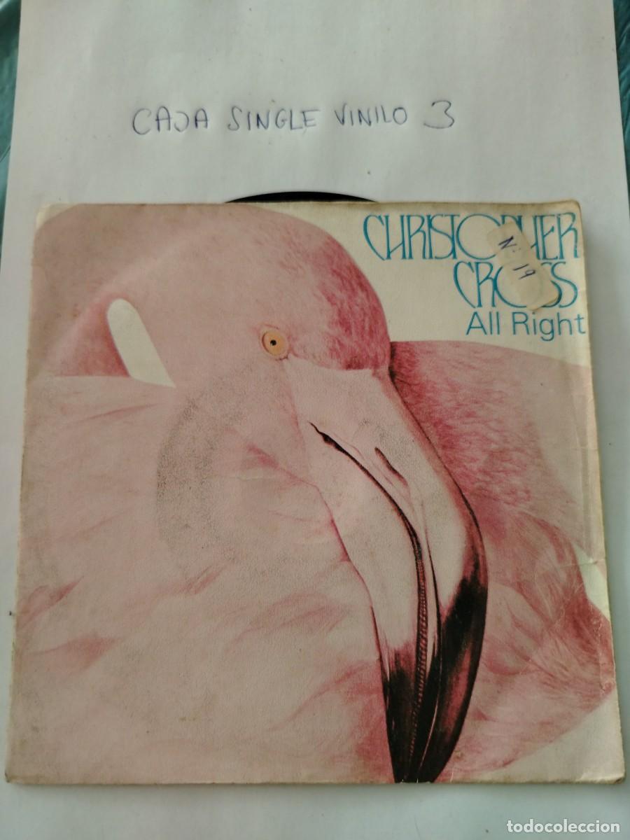 Discos de vinilo: Single vinilo Christopher cross, all right