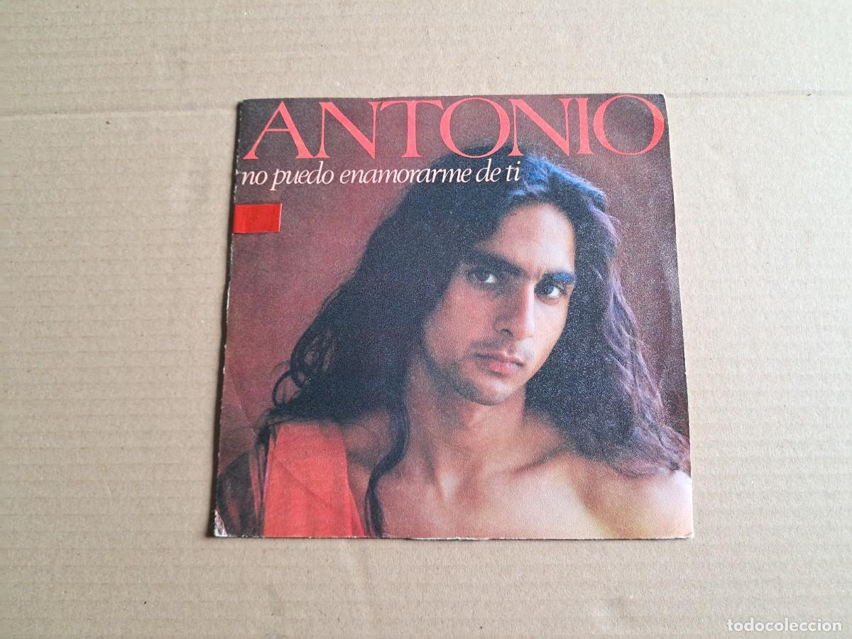 Discos de vinilo: ANTONIO FLORES - NO PUEDO ENAMORARME DE TI SINGLE PROMOCIONAL 1981