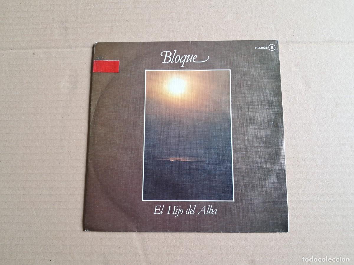 Discos de vinilo: BLOQUE - EL HIJO DEL ALBA SINGLE PROMOCIONAL 1980