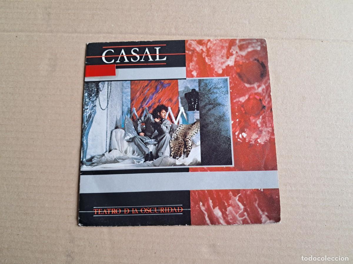 Discos de vinilo: CASAL - TEATRO DE LA OSCURIDAD SINGLE PROMOCIONAL 1984