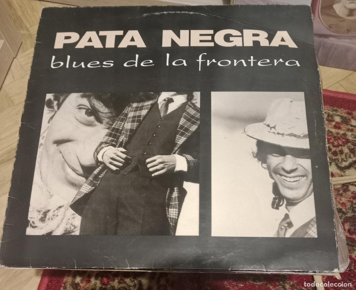 Discos de vinilo: Pata Negra &ndash; Blues De La Frontera Lp Espa&ntilde;a 1987